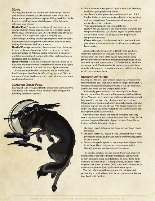 Subclass: Circle of the WolfMany know lycanthropy only as a curse, the result of a failed deal with 