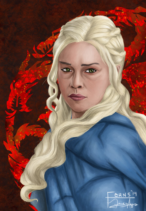 “I will take what is mine with fire and blood.” -Khaleesi