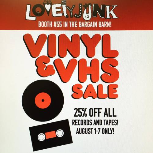 #lovelyjunk #vinyl and #VHS sale!!! 25% OFF all records and tapes Aug 1-7 #columbiastreetmall #inghamcountyfair