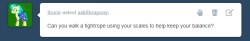 asklibrapony:  “Can you walk a tightrope