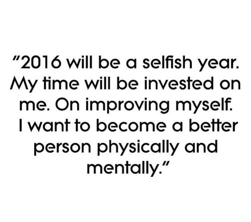 Quote of the year #newyearnewmecrap #newyear #lifequotes #quote #quoteoftheday #2016 #selfishyears #