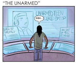 blackfolksmakingcomics:  shizukasmack:  therevtimes:  No. 168 “The Unarmed”  Rest In Peace… to Michael Brown, John Crawford, Eric Garner, Trayvon Martin, Renisha McBride, Oscar Grant, Sean Bell And the countless other lives that have been taken