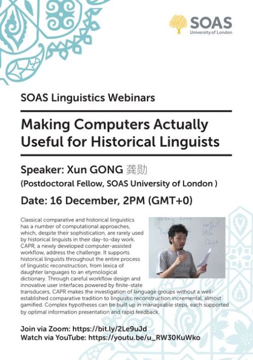 linguisten: SOAS Linguistics webinar next week!Making Computers Actually Useful for Historical Lingu