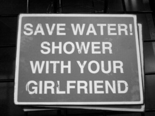 Porn Pics you’re so not saving any water./nerd