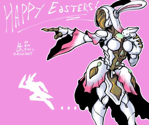 kosenart:Easter on 2022 Warframe!Good morning reblog