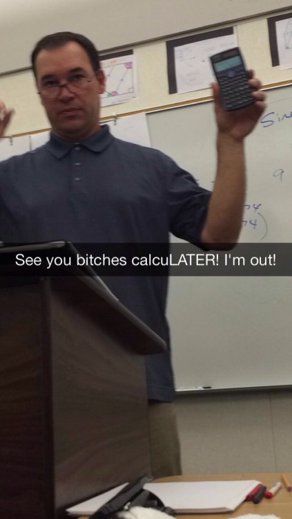 the-awesome-adventurer:
“ the-awesome-adventurer:
“ the-awesome-adventurer:
“ I think the snapchats of my math teacher are the only thing I’ll be remembered for and I’m okay with that
”
I got suspended, Thursday school, and moved to an entirely...