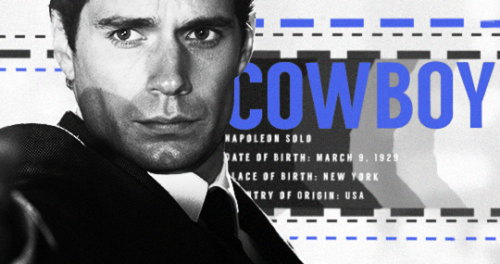varphi: Part II: “the CIA’s finest”  Napoleon SoloDate of Birth: March 9, 1929Plac