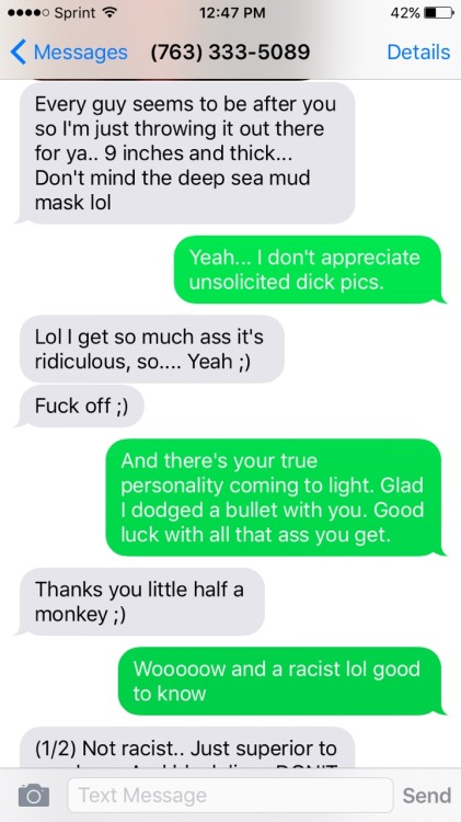 black–lamb:  8itchtits:  8itchtits:  This dude sent me a random dick pic and when I told him I didn’t appreciate it this is what happened. I hope I fucking ruin his life. Please reblog this.  here’s his ugly racist ass  Ruin his ugly white ass