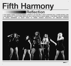 Fifth Harmony - Reflectionpre-order Reflection here 