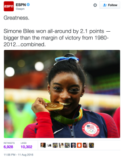 holybolognajabronies:  elphabaforpresidentofgallifrey:  SHE DIDN’T JUST WIN SHE FUCKING DRAGGED EVERYONE ELSE THROUGH THE MUD  Not the next Michael Phelps or Usain Bolt, but the first Simone Biles