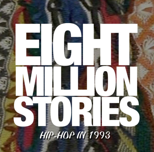Microphone Check Presents: ‘Eight Million Stories: Hip-Hop In 1993’ (via @NPRHipHop) Tonight in New York, we’ll gather together key figures and witnesses of rap music in 1993 to reminisce, reveal and laugh. For information on how to