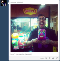 dennys:  We’ve trapped the claw machine champ! If you win him, you become him.