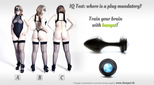 Time for brains … feel free to share! Get more information at www.bangat.com . Finest German quality