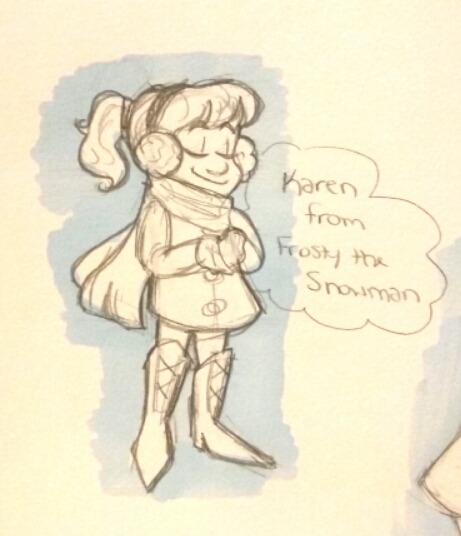 I love Karen Frosty the Snowman she is the unproblematic fave
