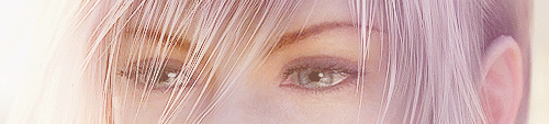lebreaus:lebreaus:{  FINAL FANTASY XIII | Characters→ Eyes“When we think there’s no hope left,