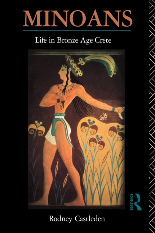 Coberta de l’edició original de Minoans. Life in Bronze Age Crete (1993), de Rodney Cas