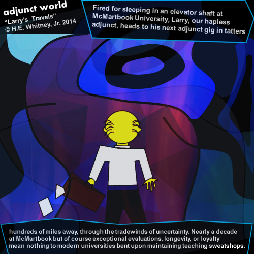 adjunctworld:adjunct world“Larry’s Travels”