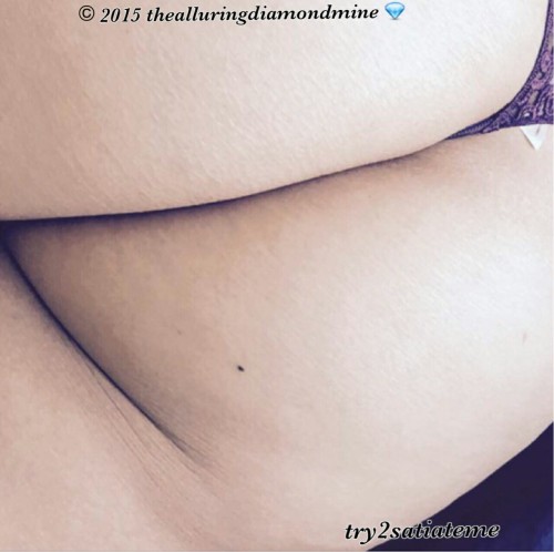 thealluringdiamondmine:  thealluringdiamondmine:   The Diamond Cut Of The Month For October 2015… A Certified Diamond 💎 Babe, The Bodacious And Sexy try2satiateme! 👿   This Is The Official Re-blog Of The Alluring Diamond Mine’s “Diamond Cut