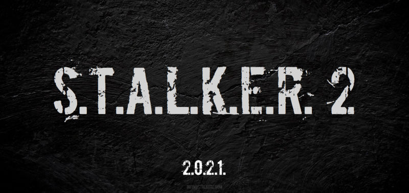 STALKER 2 Is Back, Now Aiming For A 2021 Release&hellip;