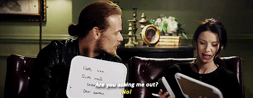 jamesandclairefraser:  What is Caitriona’s idea of a perfect date? 