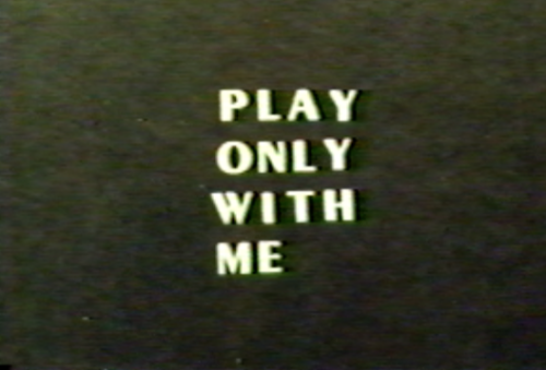 Play Only With Me
