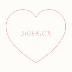 SIDEKICK - a playlist for friends-turned-lovers,