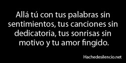 pan-con-galletitas:  Andate con una de esas putas!!! A mi dejame ser feliz… 