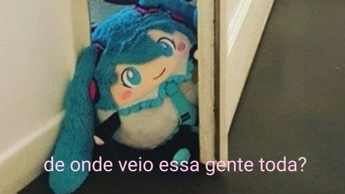 Quando Eu Finalmente Saiu Do Meu Quarto E Tem Visita: