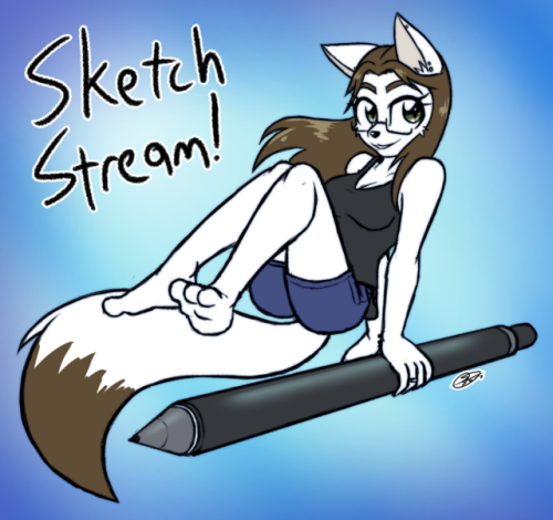 Sketch stream is live right now!!  Come say hi, maybe commission a thing, maybe just shoot the breez