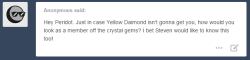 askperidotgem:  Steven: I can answer that question for you!!   my peristar~ &lt;3
