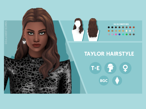 Taylor HairstyleMaxis Match HairstyleAvailable for Teens-Elders24 EA swatchesHat compatibleBGCDownlo