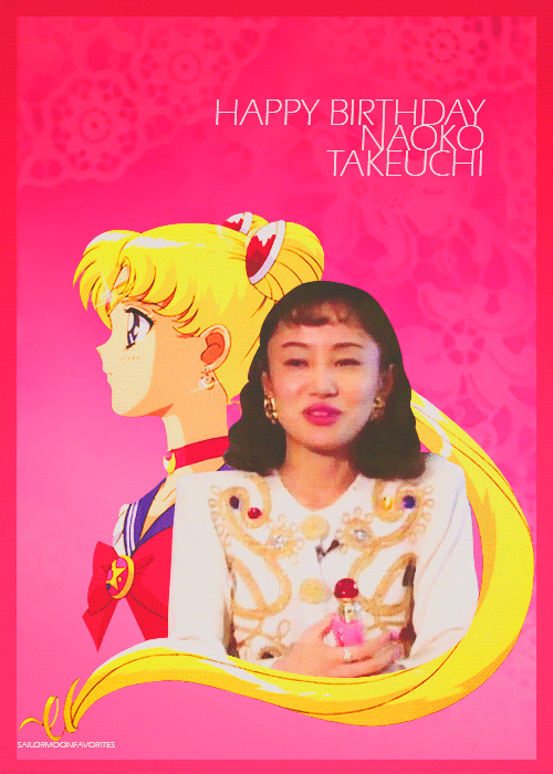 sailormoonfavorites:March 15th | Happy Birthday Naoko Takeuchi ♥