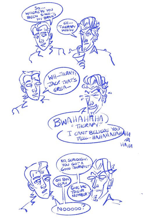 September 2020 Joke’s on me tbh. Sure people *say* Handsome Jack should get a good therapist, but th