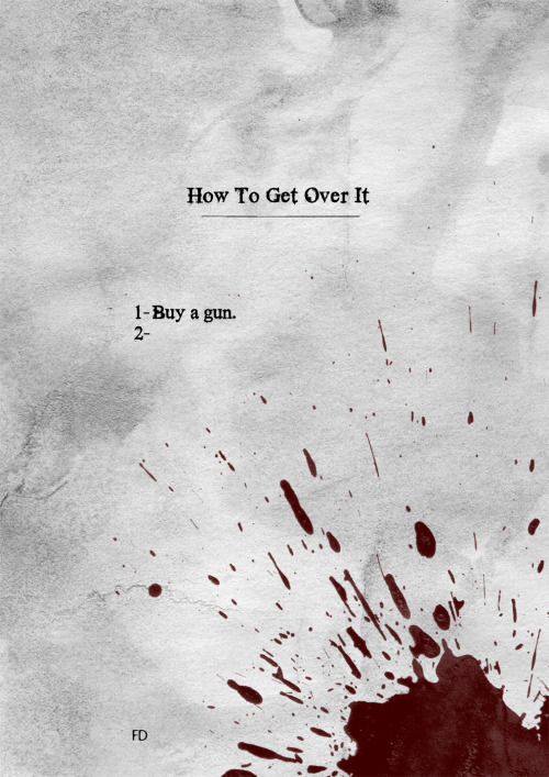 How to get over it. Fariedesign | Society6 | Facebook 