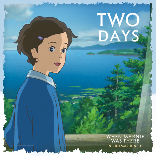 In two days, let Studio Ghibli&rsquo;s &ldquo;magical, coming-of-age story&rdquo; #WhenM