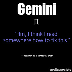 zodiacsociety:  Gemini reaction to a computer