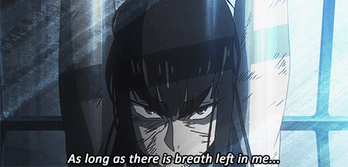 lieberts:  satsuki ‘talk shit get hit’ kiryuin 
