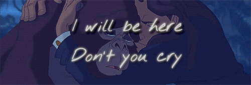 theanimatedwonders:“You’ll be here in my heart, always.” - Phill Collins x 