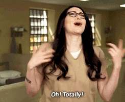 winchestersarrow: Orange is the New Black - Stop Don’t Talk To Me  oh my funny as f***