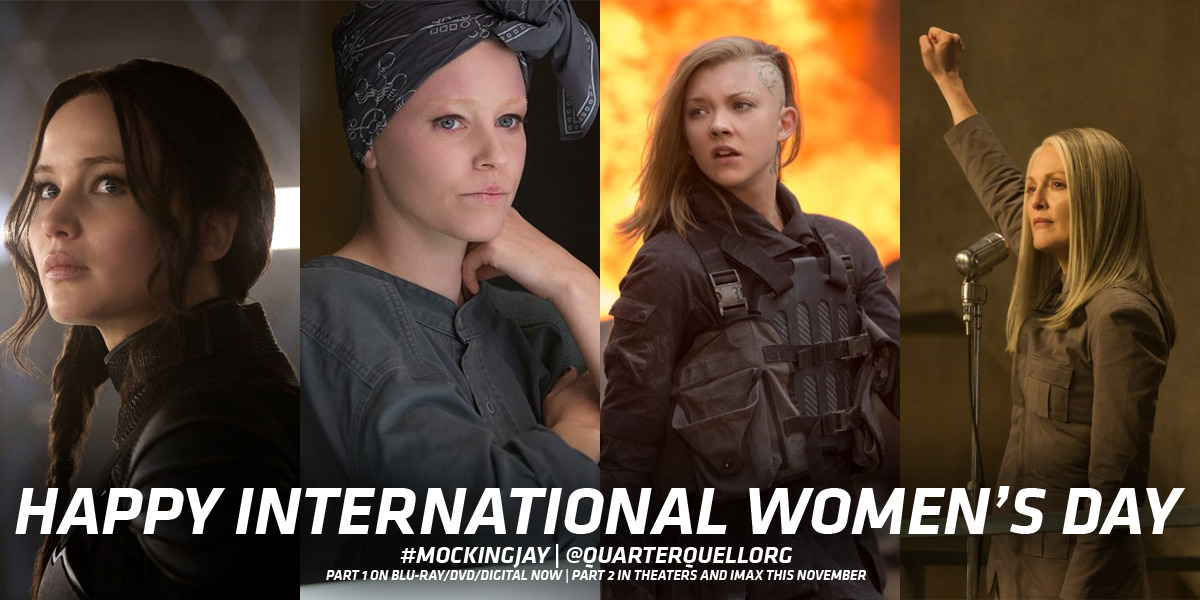 quarterquellorg:Celebrating the heroines of The Hunger Games - Happy International