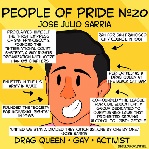 People of Pride #20: Jose SarriaJose Sarria ruled the streets of San Francisco both as Jose and as t