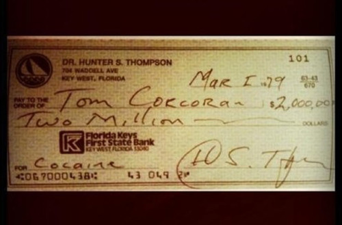 Hunter S. Thompson’s Two Million Dollar Check For Cocaine