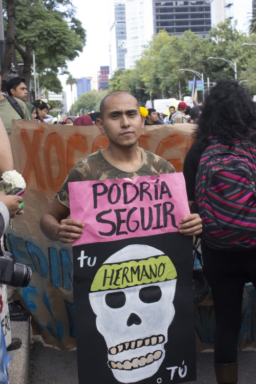 In México, we are all fighting against a president who can&rsquo;t even keep us safe. 43 students fr