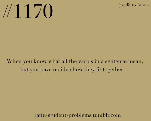 Ita vero, syntaxis Linguae Latinae esse difficillima potest!Yes, Latin syntax can be very difficult!