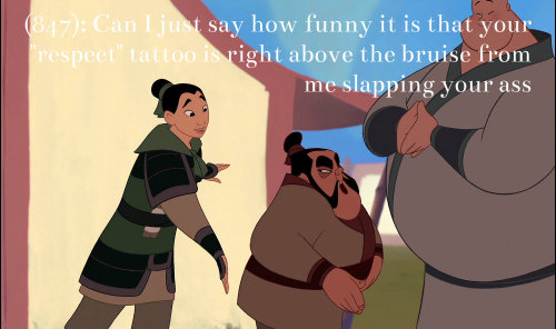 [Imaeg: Mulan slapping Yaos backside.](847): Can I just say how funny it is that your “respect” tatt