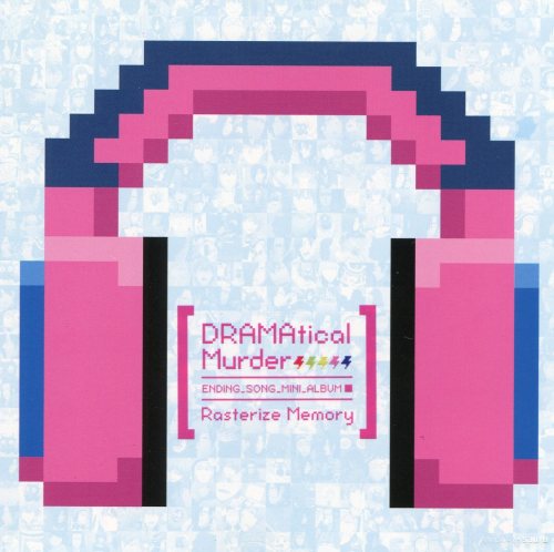 otomekuji:  DRAMAtical Murder エンディングソングミニアルバム「Rasterize Memory」 Download FULL ALBUM : HERE pass: DMMDRasterize_Memory
