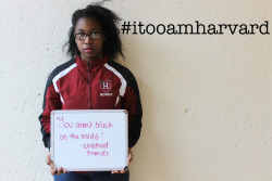 livingforliberalchange:  I, too, am Harvard. 