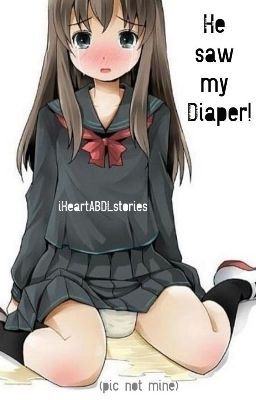 He saw my Diaper! (on Wattpad) my.w.tt/Hhh929kz8Q A 21 year old bedwetting girl has a crush 