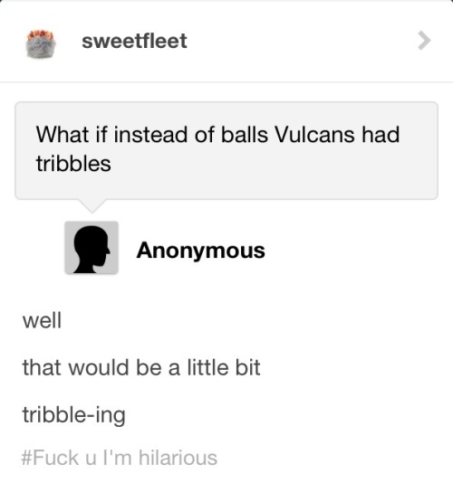 queenspocko:  Welcome to the Star Trek fandom: part 2 