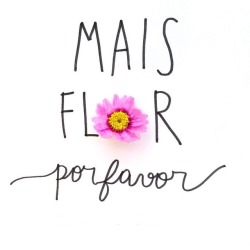 alcooltecimentos:  🌸 amor e flores, pfv